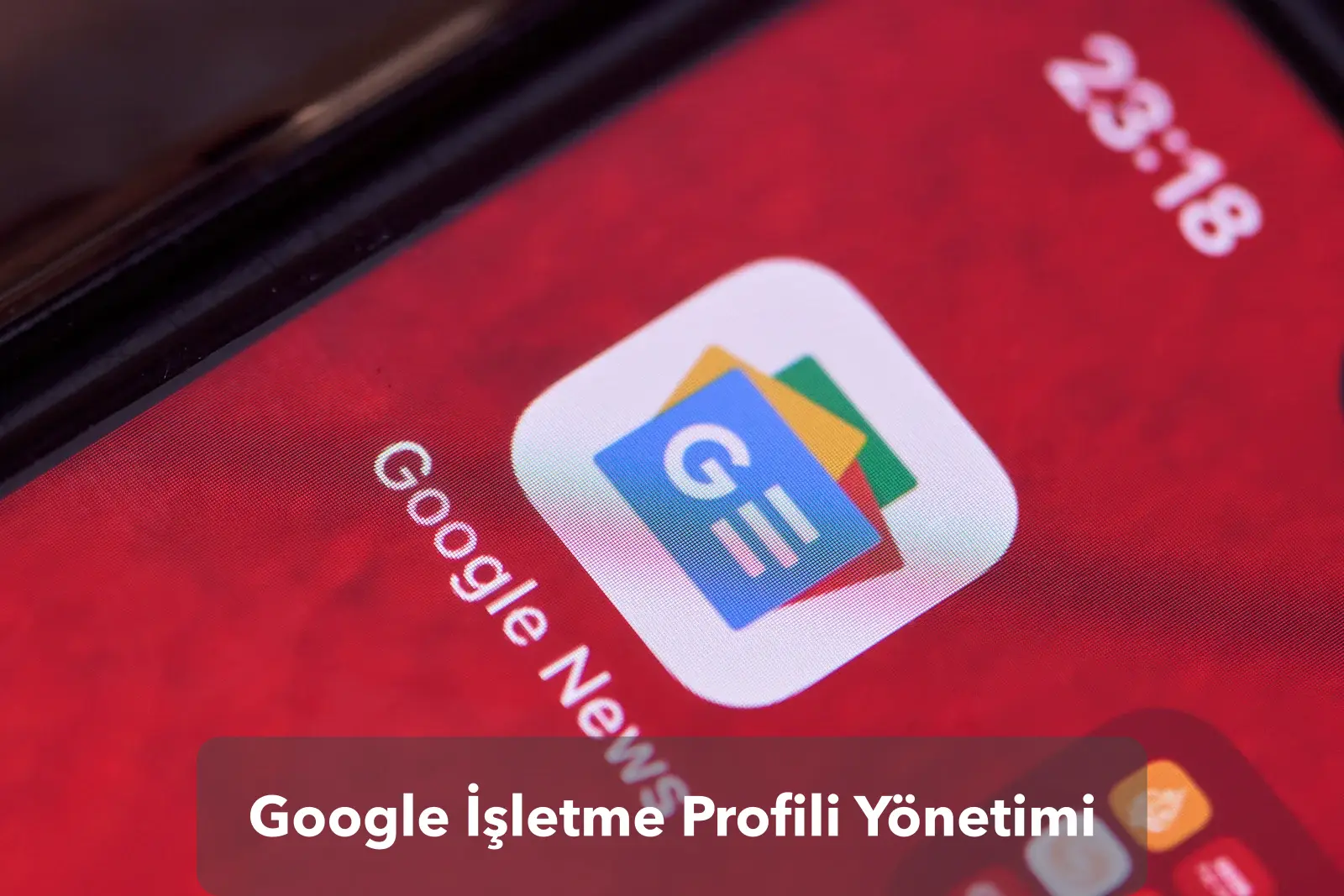 Google İşletme Profili Yönetimi İçin Kapsamlı Rehber
